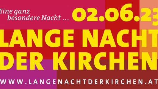 Das Titelbild der Langen Nacht der Kirchen darauf steht: "Eine ganz besondere Nacht 02.06.2023 Lange Nacht der Kirchen."